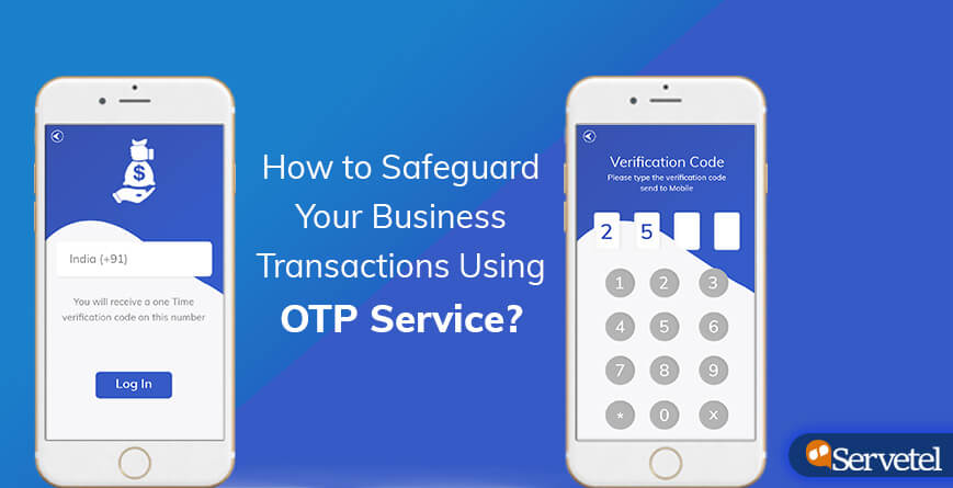 safeguard business transaction using otp service