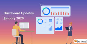 Servetel Dashboard Updates January 2020