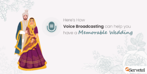 voice broadcasting for wedding